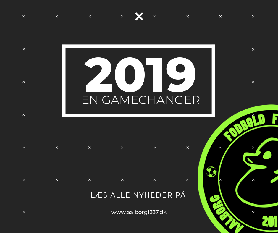 2019 - En gamechanger